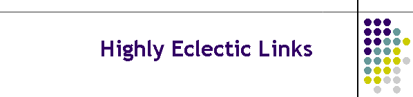 Highly Eclectic Links